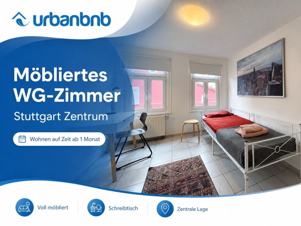 ab 1 Monat - Apartment auf Zeit nahe Universität Stuttgart – möbliert & flexibel