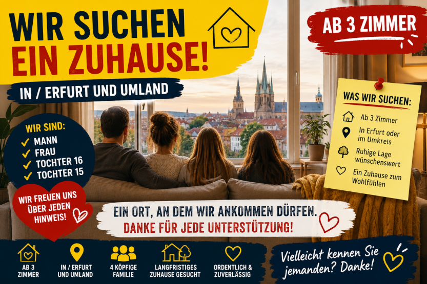 Anzeigenbild: Ruhige Familie (2 Erw. + 2 Teenager) sucht Wohnung – Erfurt/Umgebung